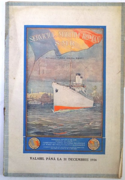 SERVICIUL MARITIM ROMAN , S.M.R. VALABIL PANA LA 31 DECEMBRIE 1936