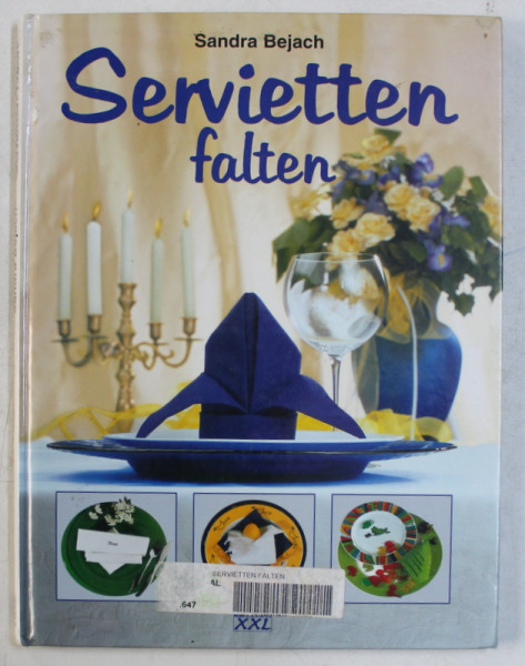 SERVIETTEN FALTEN von SANDRA BEJACH , 2000