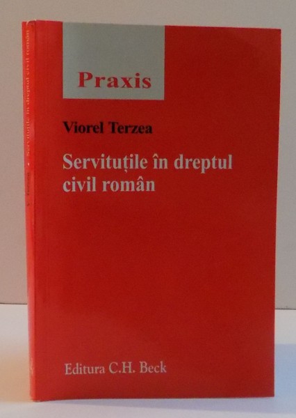 SERVITUTILE  IN DREPTUL CIVIL ROMAN, 2006