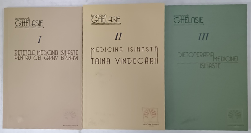 SET DE TREI CARTI DE MEDICINA ISIHASTA de IEROMONAH GHELASIE , 2016 , VEZI DESCRIEREA !