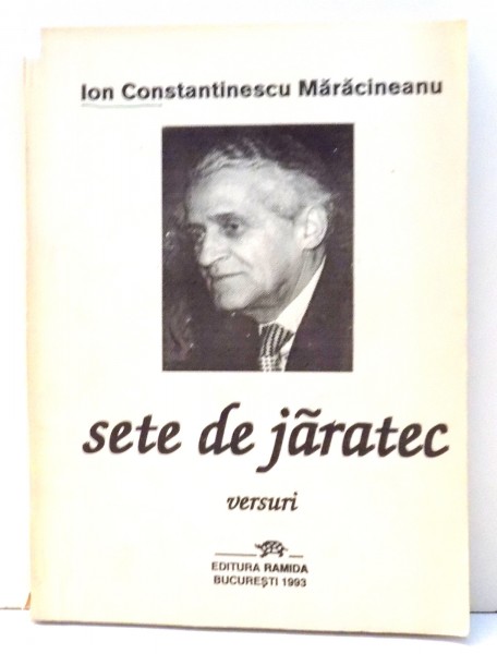 SETE DE JARATEC - VERSURI - de ION CONSTANTINESCU MARACINEANU , 1993