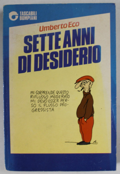 SETTE ANNI DI DESIDERIO di UMBERTO ECO , 1986