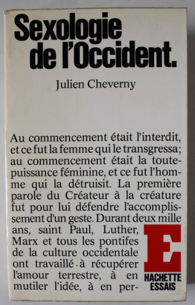 SEXOLOGIE DE L 'OCCIDENT par JULIEN CHEVERNY , 1976