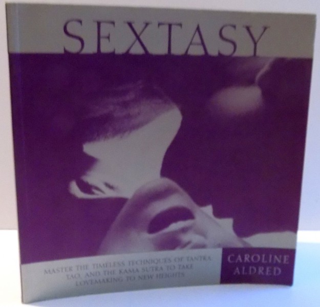SEXTASY by CAROLINE ALDRED