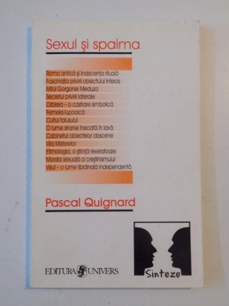 SEXUL SI SPAIMA de PASCAL QUIGNARD 2000