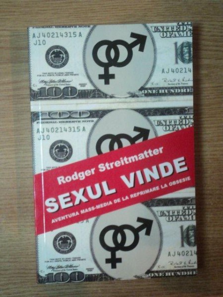 SEXUL VINDE de RODGER STREITMATTER , 2006