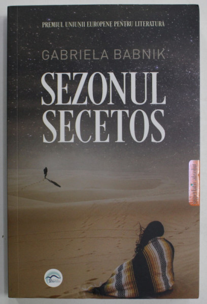 SEZONUL SECETOS de GABRIELA BABNIK , 2020