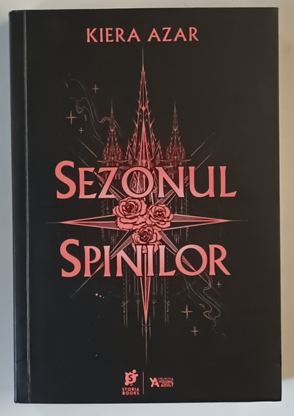 SEZONUL SPINILOR , roman de KIERA AZAR , 2025