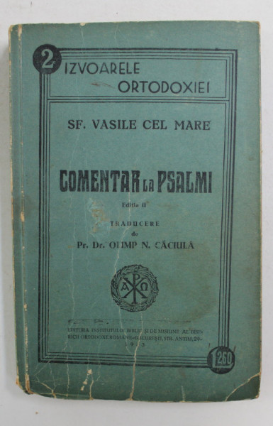 SF. VASILE CEL MARE, COMENTAR LA PSALMI, BUC. 1943