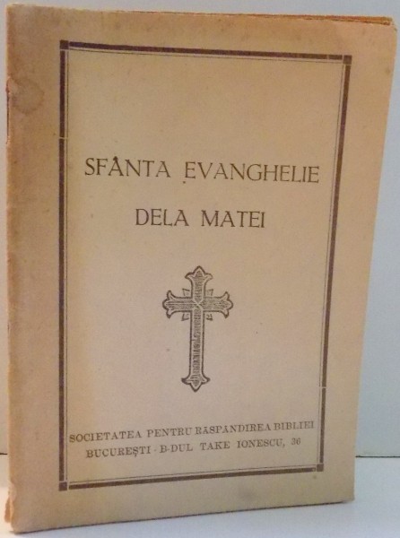 SFANTA EVANGHELIE DE LA MATEI