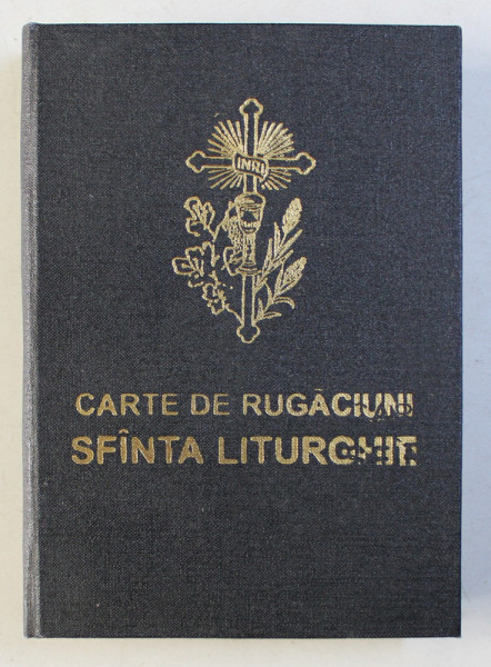 SFANTA LITURGHIE, CARTE DE RUGACIUNI , 1990
