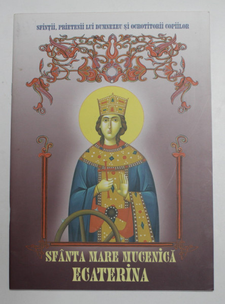 SFANTA MARE MUCENICA ECATERINA , 2007