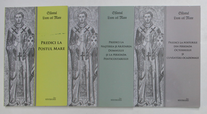 SFANTUL LEON CEL MARE - PREDICI , 3 VOLUME , 2016