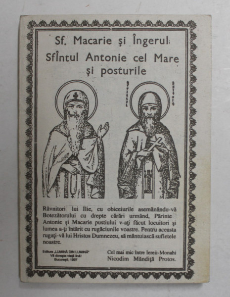 SFANTUL MACARIE SI INGERUL , SFANTUL ANTONIE CEL MARE SI POSTURILE de NICODIM MANDITA  , 1992