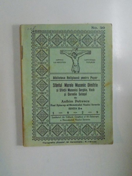 SFANTUL MARELE MUCENIC DIMITRIE , SFINTII MUCENICI SERGHIE SI VACH si SFANTUL MUCENIC CORNELIE SUTASUL de ANTHIM PETRESCU , 1929