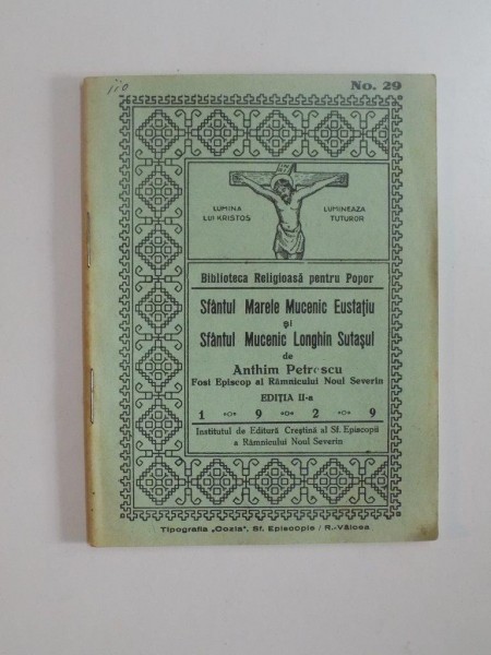 SFANTUL MARELE MUCENIC EUSTATIU si SFANTUL MUCENIC LONGHIN SUTASUL de ANTHIM PETRESCU , 1929