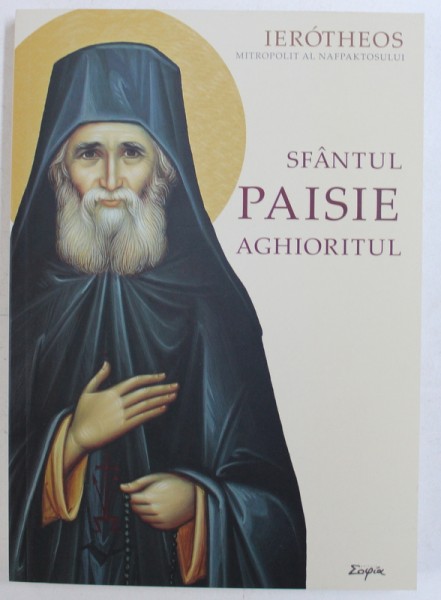 SFANTUL PAISIE AGHIORITUL de TEOFAN MUNTEANU , 2016 , PREZINTA SUBLINIERI