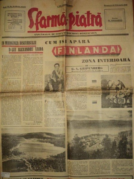 SFARMA PIATRA, ZIAR DE INFORMATIE SI LUPTA ROMANEASCA, ANUL VI, NR. 10, DUMINICA  25 FEBRUARIE 1940