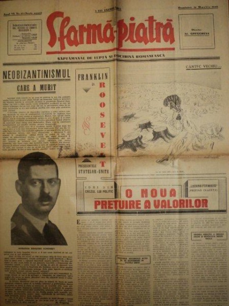 SFARMA PIATRA, ZIAR DE INFORMATIE SI LUPTA ROMANEASCA, ANUL VI, NR 13, 17 MARTIE1940