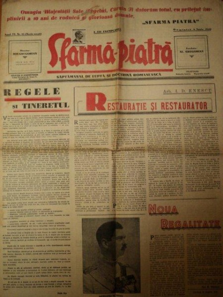 SFARMA PIATRA, ZIAR DE INFORMATIE SI LUPTA ROMANEASCA, ANUL VI, NR 25,DUMINICA 9 IUNIE 1940