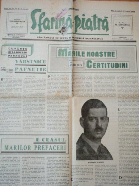 SFARMA PIATRA, ZIAR DE INFORMATIE SI LUPTA ROMANEASCA, ANUL VI, NR 33,DUMINICA 4 AUGUST 1940