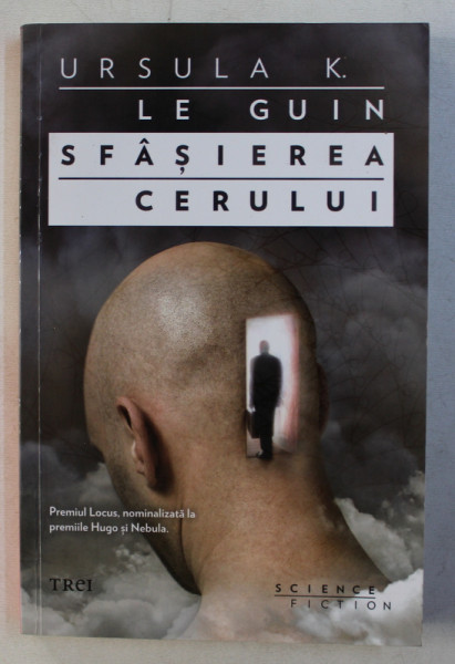 SFASIEREA CERULUI de URSULA K. LE GUIN , 2013