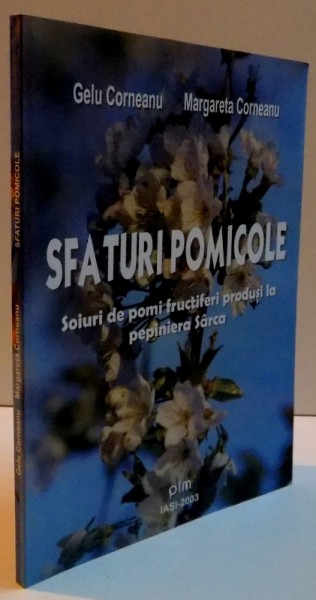 SFATURI POMICOLE , DEDICATIE* , 2003