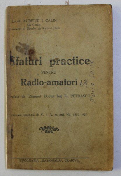 SFATURI PRACTICE PENTRU RADIO - AMATORI de AURELIU I. CALIN , 1930