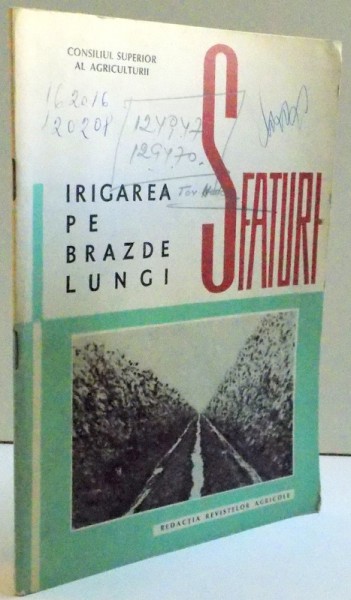 SFATURI PRIVIND IRIGAREA PE BRAZDE LUNGI , 1969