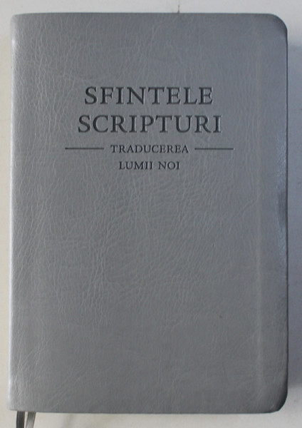 SFINTELE SCRIPTURI : TRADUCEREA LUMII NOI , 2015
