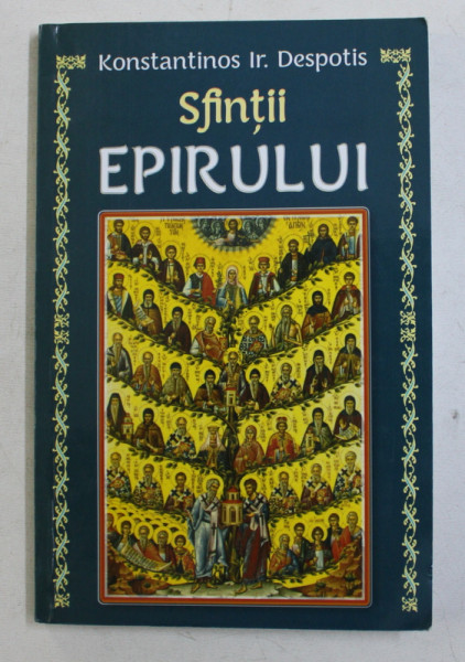 SFINTII EPIRULUI de KONSTANTINOS Ir. DESPOTIS , 2018