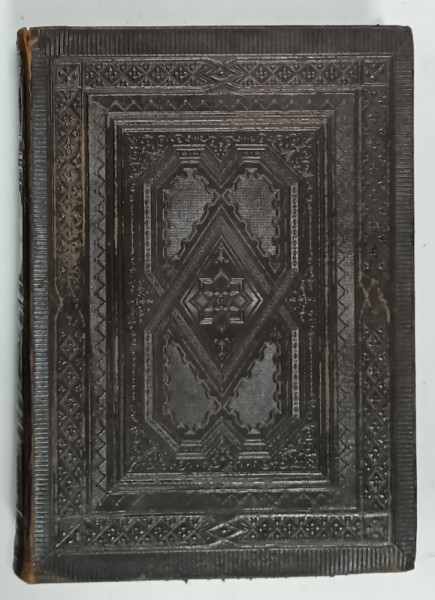 Sfânta Scriptură a Vechiului şi a Noului Testament - Societatea biblică, Iaşi, 1874