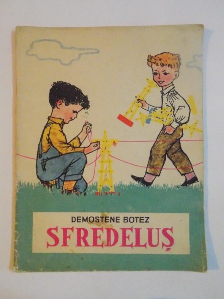 SFREDELUS de DEMOSTENE BOTEZ , 1962