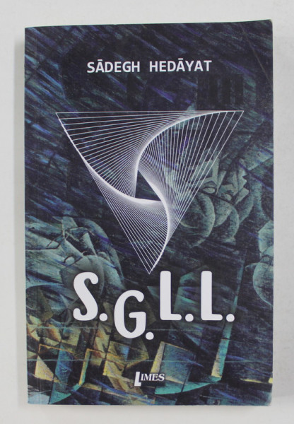 S.G.L.L. de SADEGH HEDAYAT , 2018