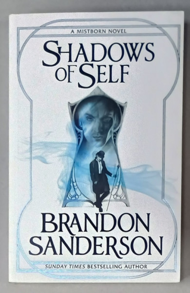 SHADOWS OF SELF by BRANDON SANDERSON ,  2015