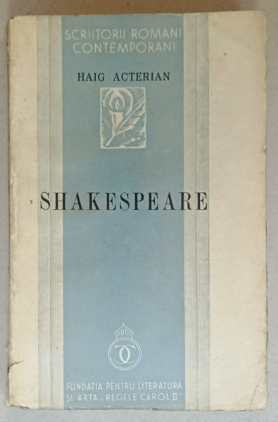 SHAKESPEARE de HAIG ACTERIAN , 1938, COTOR CU DEFECTE , NECESITA RELEGARE