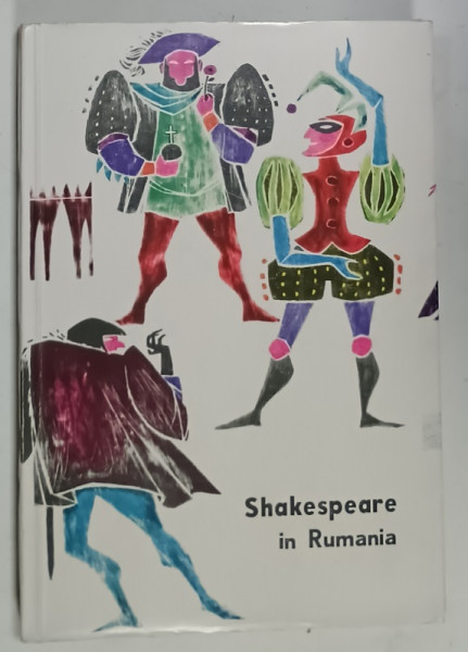 SHAKESPEARE IN RUMANIA , a bibliographical essay by ALEXANDRU DUTU , 1963
