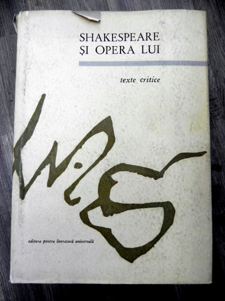 Shakespeare si opera lui-texte critice , 1964