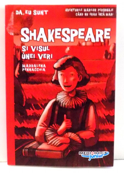 SHAKESPEARE SI VISUL UNEI VERI de MADDALENA PENNACCHIA , 2009