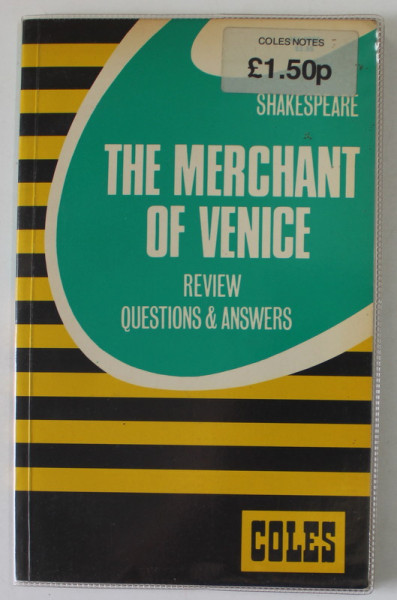 SHAKESPEARE THE MERCHANT OF VENICE , REVIEW QUESTIONS and ANSWERS by COLES EDITORIAL BOARD , 1982