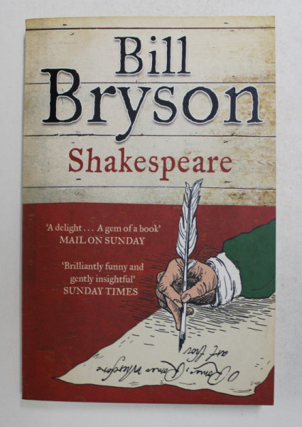SHAKESPEARE - THE WORLD AS A STAGE  by BILL BRYSON , 2008