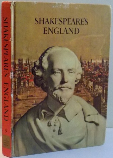 SHAKESPEARE`S ENGLAND by LOUIS B. WRIGHT , 1965