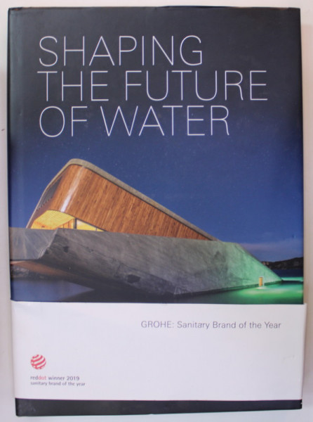SHAPING THE FUTURE OF WATER , WATER INTELLIGENCE ENJOYMENT , VOL. 9, 2019