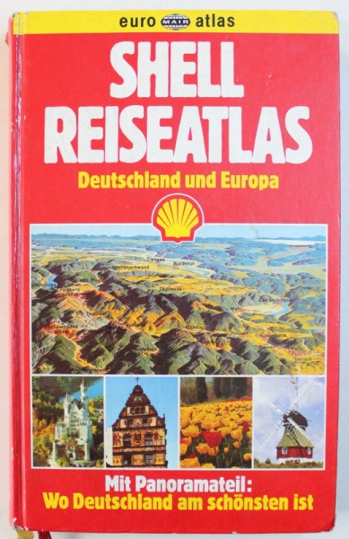 SHELL REISEATLAS - DEUTSCHLAND UND EUROPA , 1993