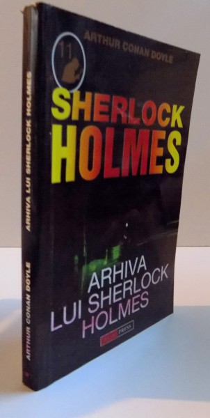 SHERLOCK HOLMES, ARHIVA LUI SHERLOCK HOLMES, 2005