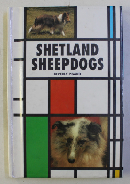 SHETLAND SHEEPDOGS by BEVERLY PISANO , 1994