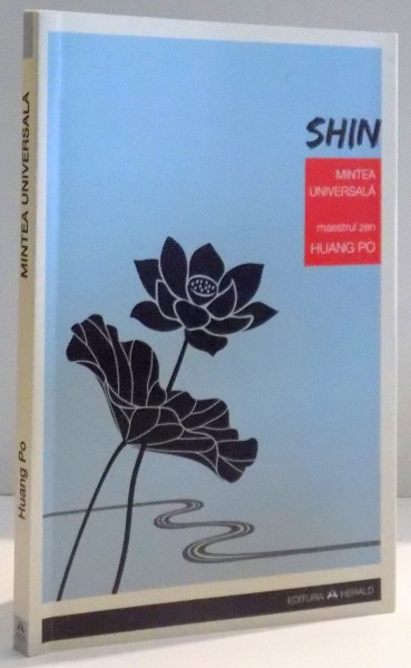 SHIN . MINTEA UNIVERSALA de HUANG PO