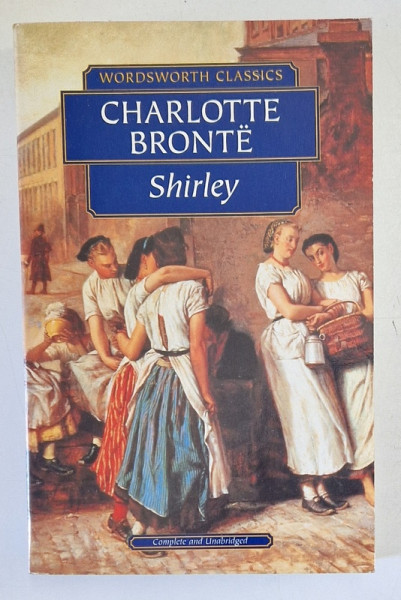 SHIRLEY de CHARLOTTE BRONTE , 1993