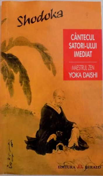 SHODOKA, CANTECUL SATORI-ULUI IMEDIAT de YOKA DAISHI, 2009