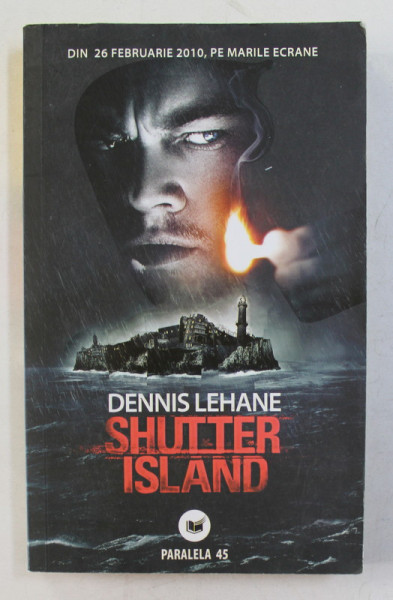 SHUTTER ISLAND   - roman de DENNIS LEHANE , 2009